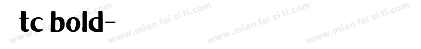 楷体 tc bold字体转换